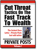 Cut Throat Tactics On The Fast Track To Wealth